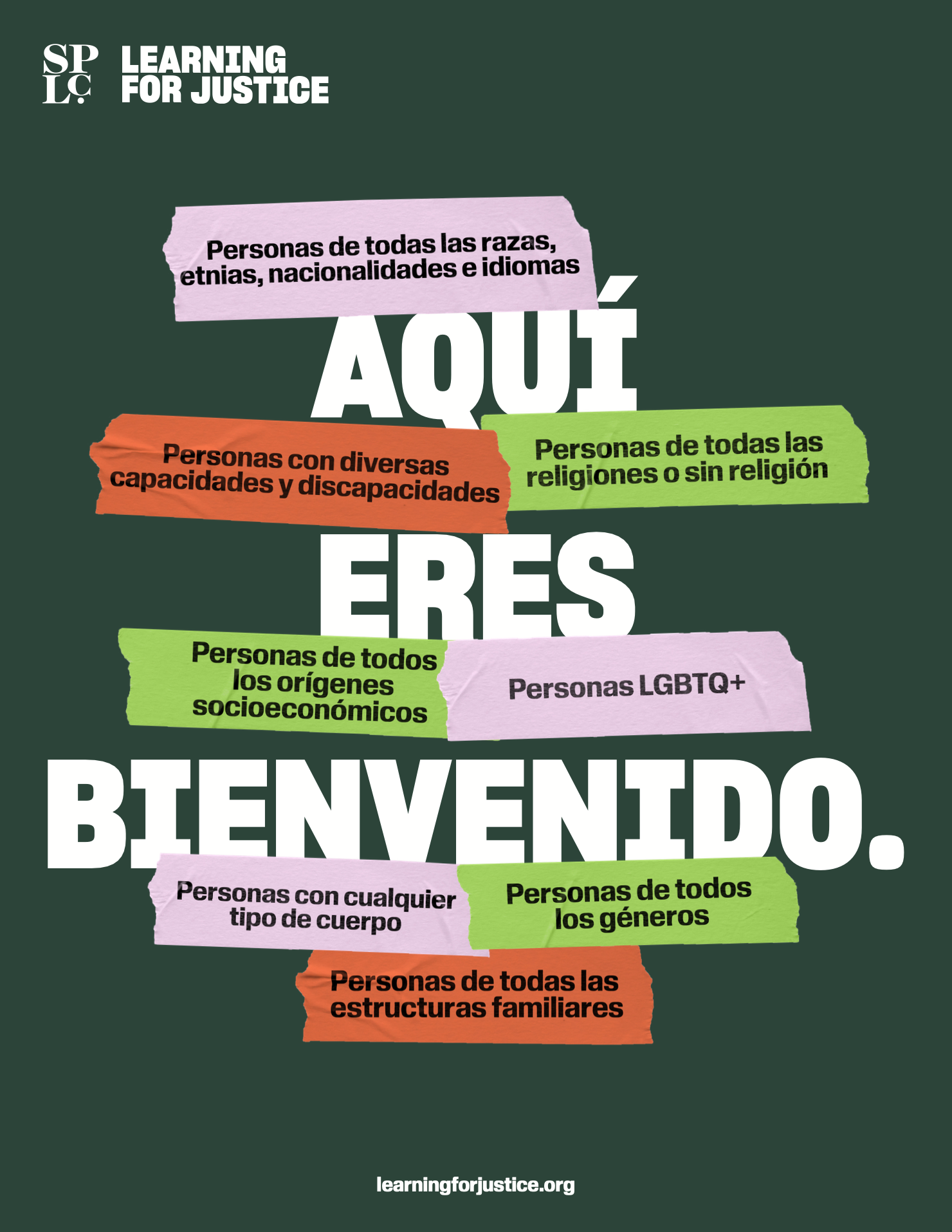 Poster with the words "Aquí Eres Bienvenido." displayed.