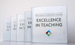 The Teaching Tolerance Award for Excellence in Teaching.