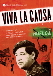 Cover for 'Viva La Causa,' the story of Cesar Chavez and a great movement for social justice.