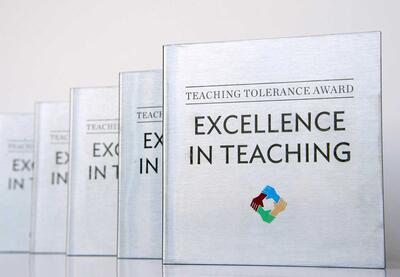 The Teaching Tolerance Award for Excellence in Teaching.