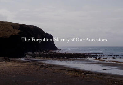 The Forgotten Slavery of Our Ancestors title.