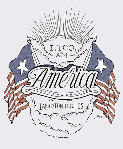 An illustration that depicts Langston Hughes' quote "I, too, am America."