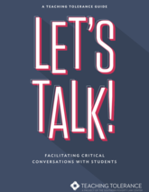 Cover of the Teaching Tolerance guide "Let's Talk: Facilitating Critical Conversations with Students."