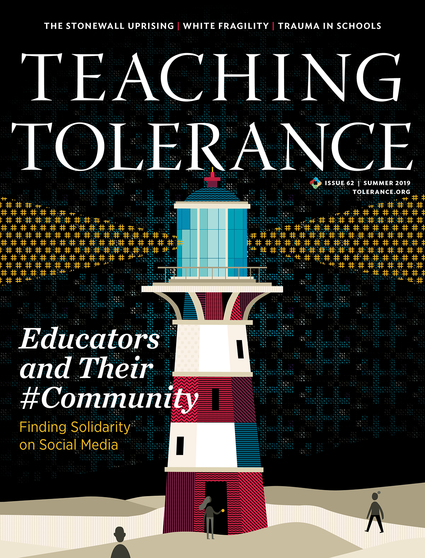 Cover of the Summer 2019 Issue of 'Teaching Tolerance' Magazine, featuring an illustrated lighthouse whose lights are comprised of hashtag symbols.