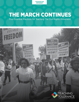 Teaching the Movement | The March Continues Publication v2 Cover | Teaching Tolerance