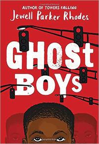 'Ghost Boys' by Jewell Parker Rhodes