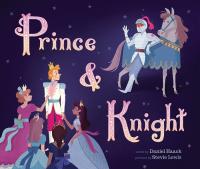 'Prince and Knight' by Daniel Haack, illustrated by Stevie Lewis