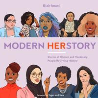 Cover of "Modern HERstory: Stories of Women and Nonbinary People Rewriting History," written by Blair Imani.